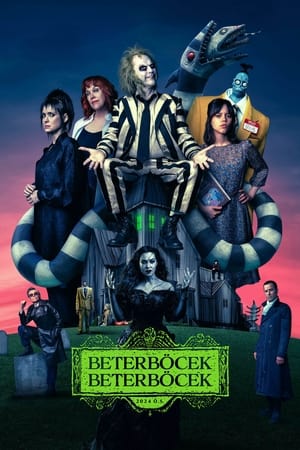 Beterböcek Beterböcek – Beetlejuice Beetlejuice izle