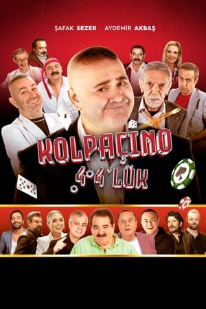 Kolpaçino 4 4’lük izle