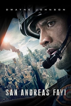 San Andreas Fayı (2015) – San Andreas izle