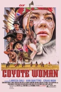 Coyote Woman 2024 İzle